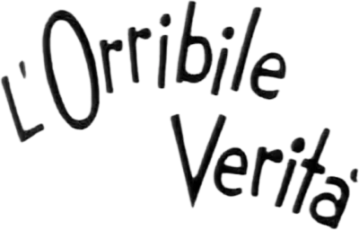 L'orribile verità