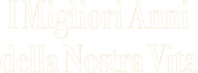 I migliori anni della nostra vita