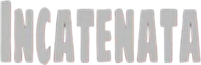Incatenata