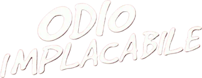 Odio implacabile