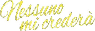 Nessuno mi crederà