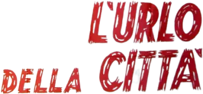 L'urlo della città