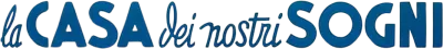 La casa dei nostri sogni
