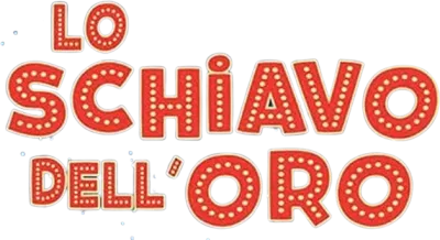 Lo schiavo dell'oro