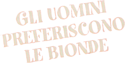 Gli uomini preferiscono le bionde