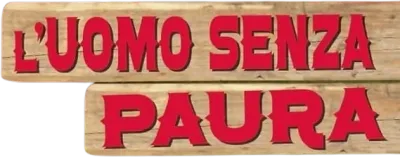 L'uomo senza paura