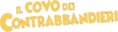 Il covo dei contrabbandieri
