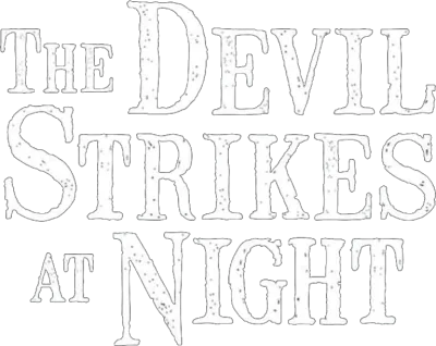 The Devil Strikes at Night
