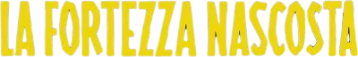 La fortezza nascosta