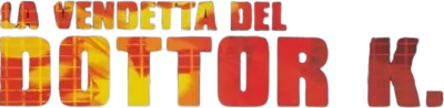 La vendetta del dottor K.