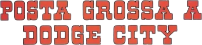 Posta grossa a Dodge City