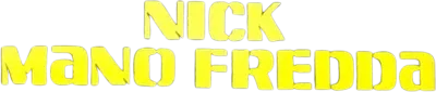 Nick mano fredda