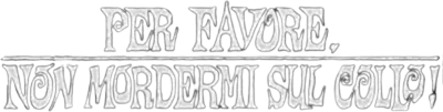 Per favore, non mordermi sul collo!