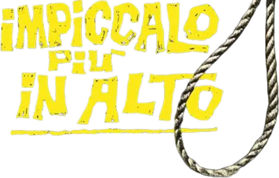 Impiccalo più in alto