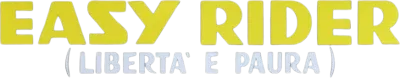 Easy Rider - Libertà e paura