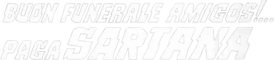 Buon funerale, amigos!… paga Sartana