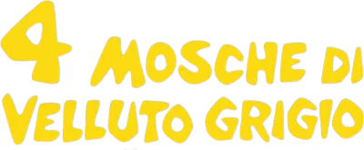 4 mosche di velluto grigio