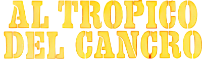 Al tropico del cancro