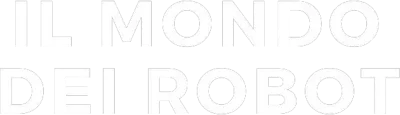 Il mondo dei robot