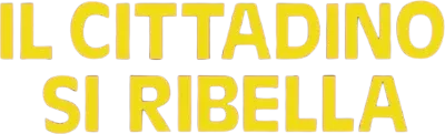Il cittadino si ribella