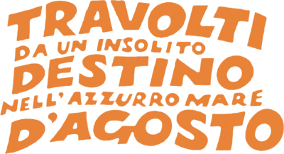 Travolti da un insolito destino nell'azzurro mare d'agosto