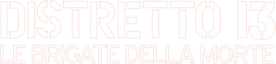 Distretto 13 - Le brigate della morte