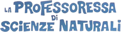 La professoressa di scienze naturali