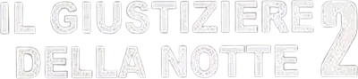 Il giustiziere della notte 2