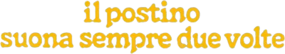 Il postino suona sempre due volte