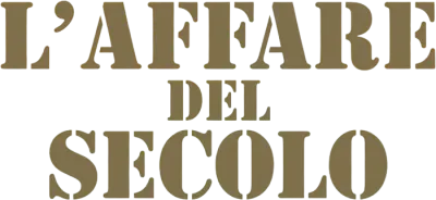 L'affare del secolo