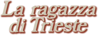 La Ragazza di Trieste