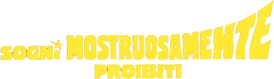 Sogni mostruosamente proibiti