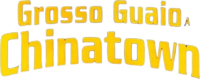 Grosso guaio a Chinatown