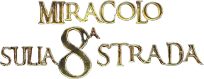 Miracolo sull'8ª strada