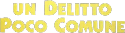 Un delitto poco comune
