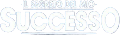 Il segreto del mio successo