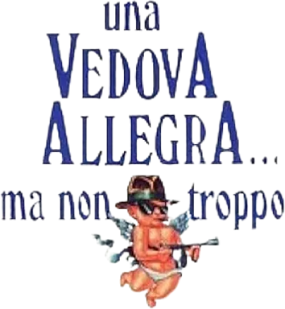 Una vedova allegra... ma non troppo