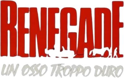 Renegade - Un osso troppo duro