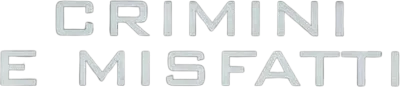 Crimini e misfatti