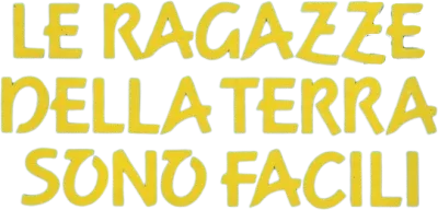 Le ragazze della terra sono facili