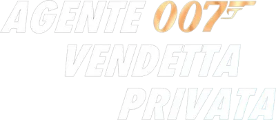 007 - Vendetta privata