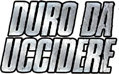 Duro da uccidere