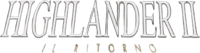 Highlander II - Il ritorno