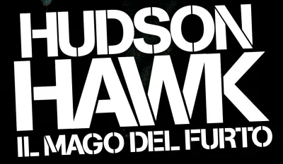 Hudson Hawk - Il mago del furto