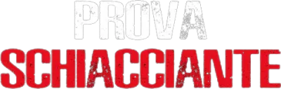Prova schiacciante