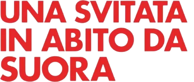 Sister Act - Una svitata in abito da suora