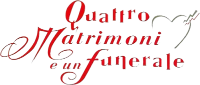 Quattro matrimoni e un funerale