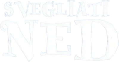 Svegliati Ned
