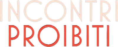 Incontri proibiti