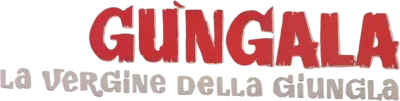 Gungala la vergine della giungla